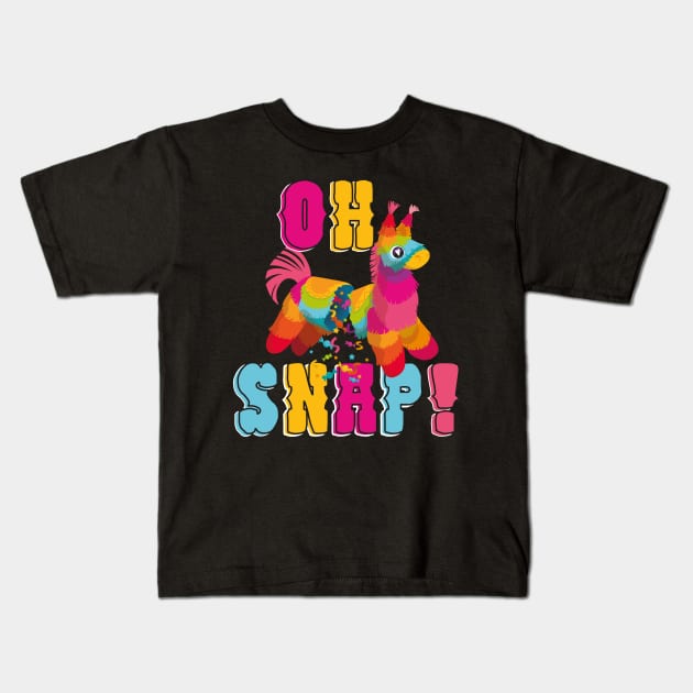 Oh Snap Pinata Cinco de Mayo Kids T-Shirt by Spreadlove